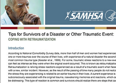 Tips for Survivors of a Disaster or Other Traumatic Event: Coping with Retraumatization