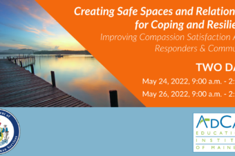 Creating Safe Spaces and Relationships for Coping and Resilience: Improving Compassion Satisfaction Among Responders and Communities